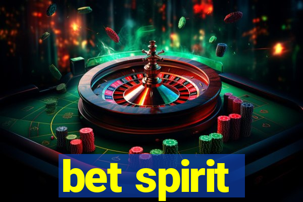 bet spirit